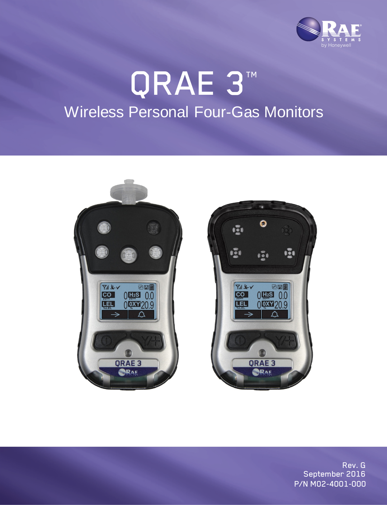  QRAE 3TM Wireless Personal Four-Gas Monitors Rev. G September 2016 P/N M02-4001-000 