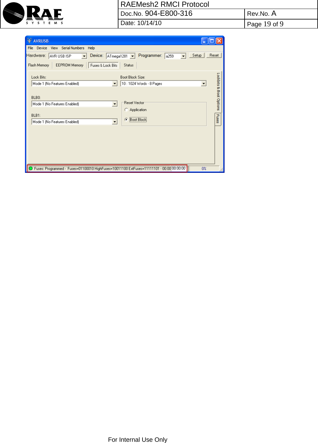 RAEMesh2 RMCI Protocol Doc.No. 904-E800-316 Rev.No. A  Date: 10/14/10  Page 19 of 9    For Internal Use Only     