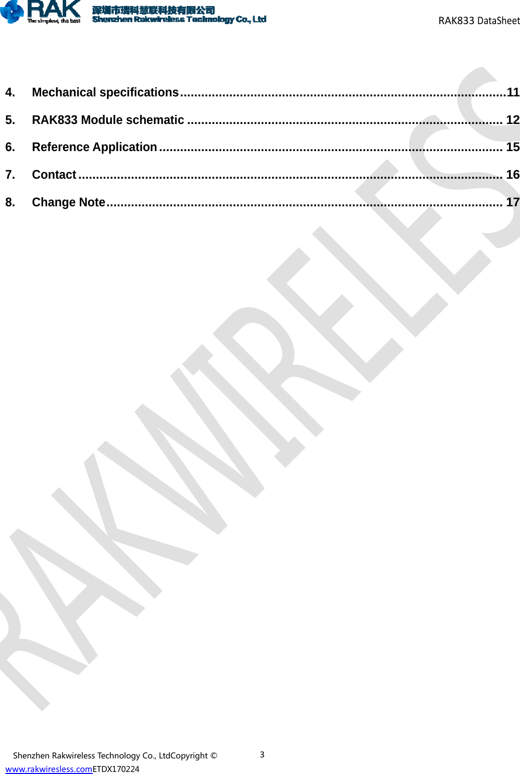 w  45678 ShenzhenRakwww.rakwiresle4.Mecha5.RAK86.Refere7.Conta8.ChangkwirelessTechnoess.comETDX17anical spe33 Moduleence Appliact ............ge Note ....ologyCo.,LtdCo70224cificationse schematiication .....................................opyright&copy;s ...............ic .............................................................3................................................................................ ................................................................................................................................................................RAK................................................................................833DataShee.............. 1............. 12............. 1............. 1............. 1et12567