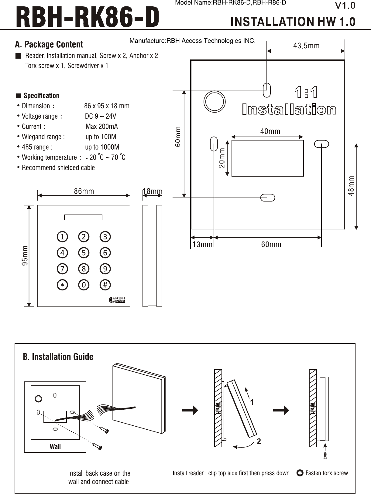 Model Name:RBH-RK86-D,RBH-R86-DManufacture:RBH Access Technologies INC.