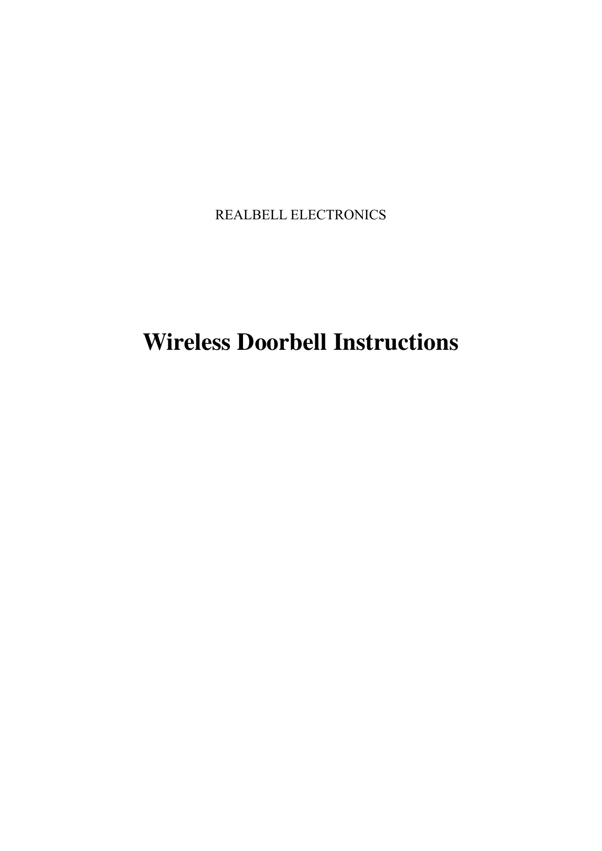     REALBELL ELECTRONICS    Wireless Doorbell Instructions                           