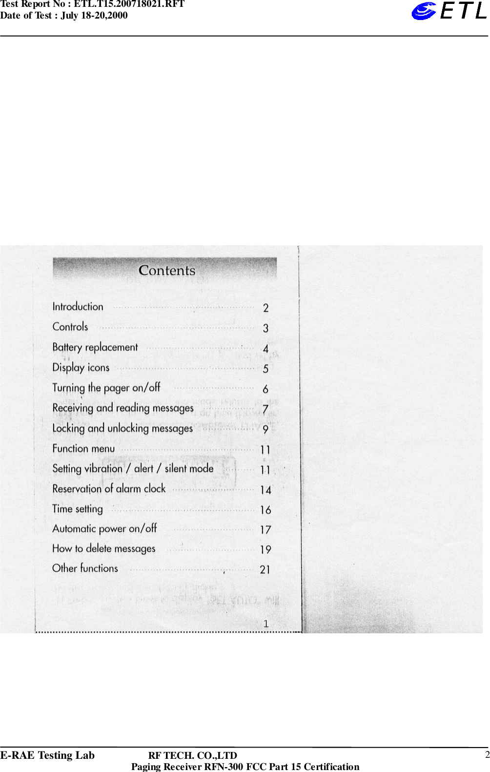 Test Report No : ETL.T15.200718021.RFTDate of Test : July 18-20,2000E-RAE Testing Lab                   RF TECH. CO.,LTDPaging Receiver RFN-300 FCC Part 15 Certification 2ETLETLETLETL