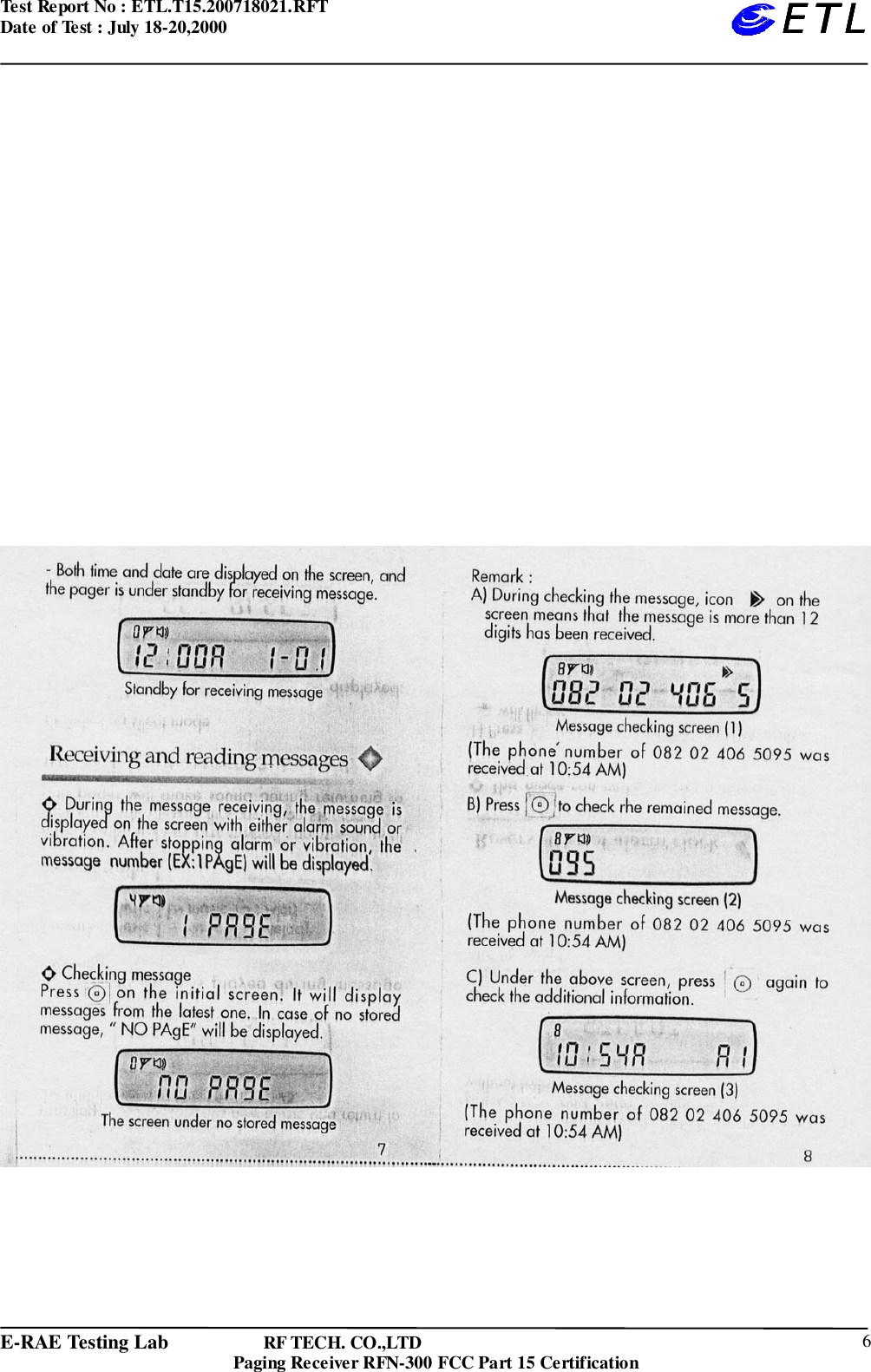 Test Report No : ETL.T15.200718021.RFTDate of Test : July 18-20,2000E-RAE Testing Lab                   RF TECH. CO.,LTDPaging Receiver RFN-300 FCC Part 15 Certification 6ETLETLETLETL