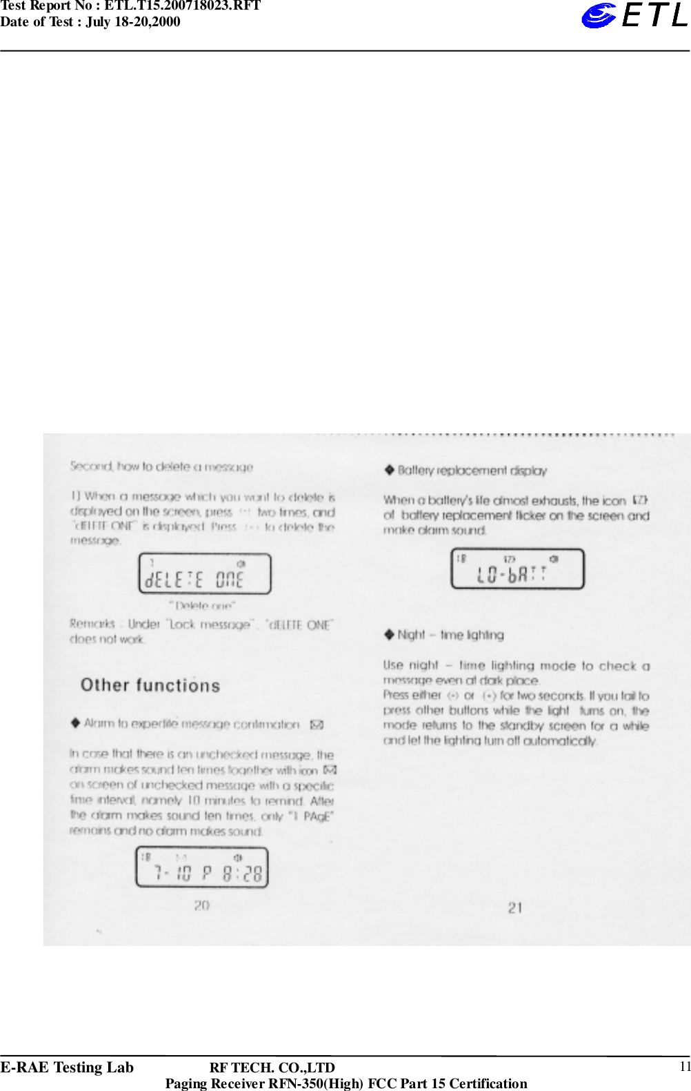 Test Report No : ETL.T15.200718023.RFTDate of Test : July 18-20,2000E-RAE Testing Lab                   RF TECH. CO.,LTDPaging Receiver RFN-350(High) FCC Part 15 Certification 11ETLETLETLETL