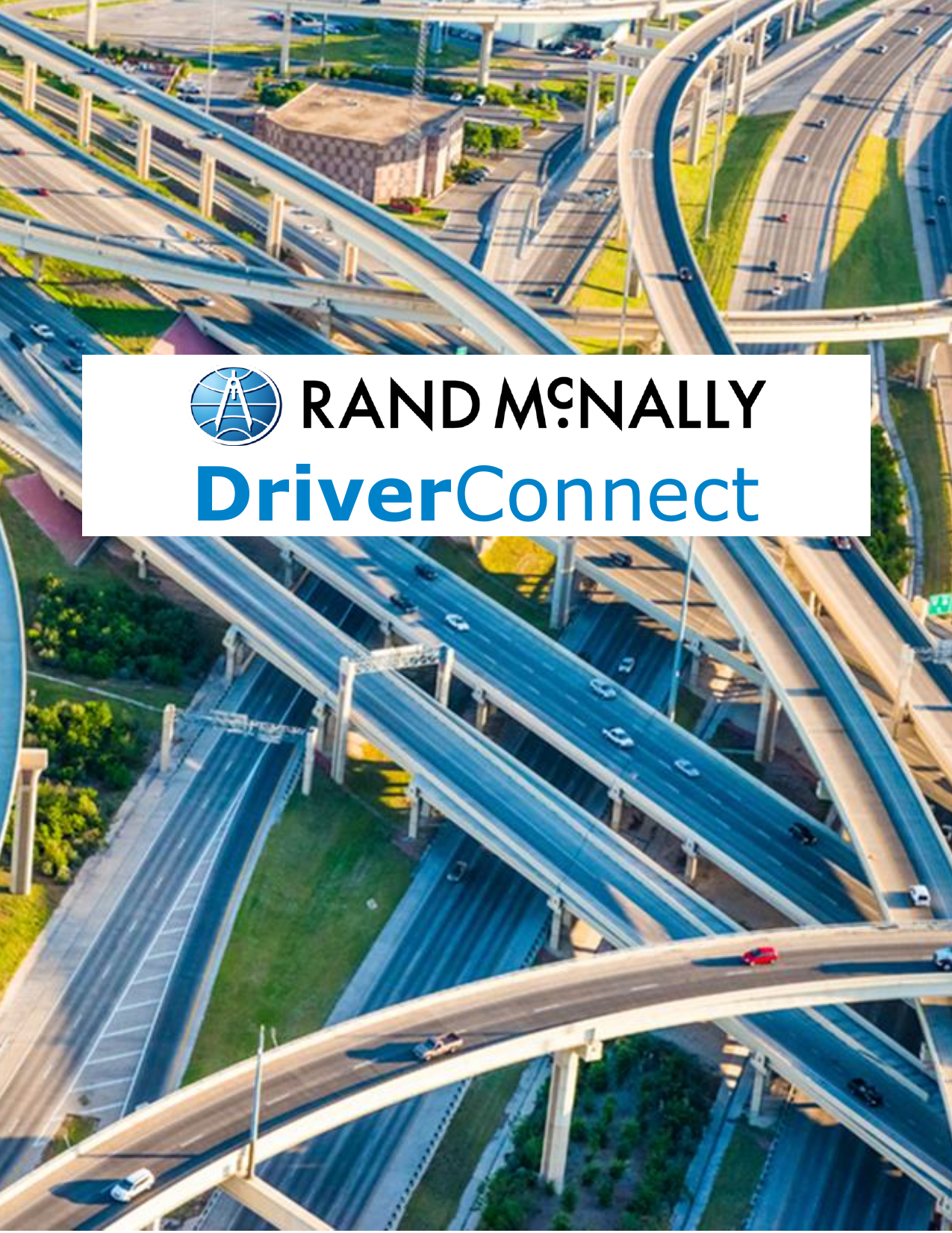  DriverConnect User Guide v0.1  100 © 2016 Rand McNally, Inc.  DriverConnect 