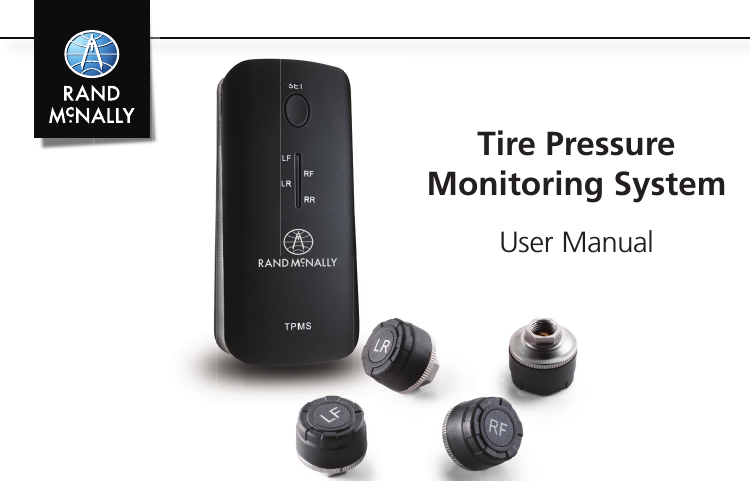Tire PressureMonitoring SystemUser Manual