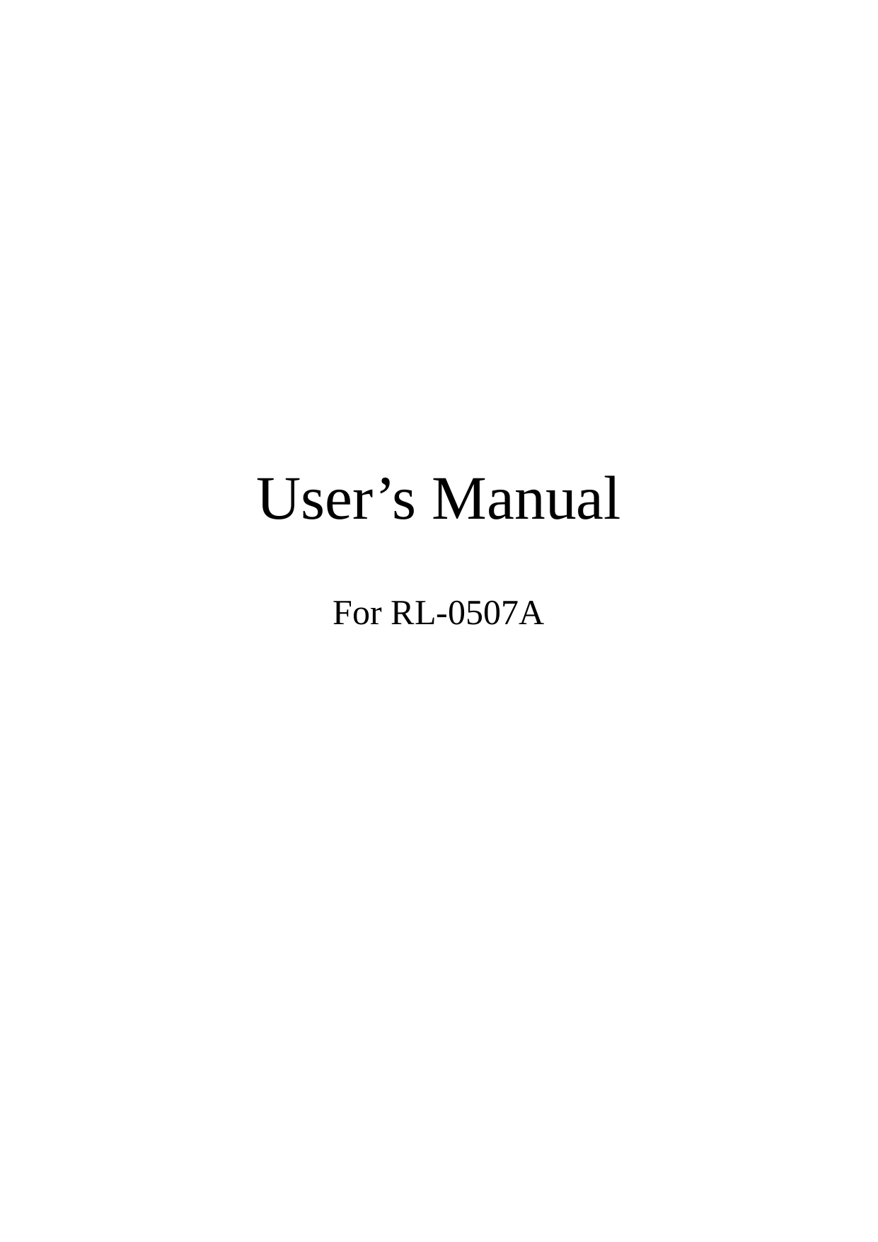 User’s Manual   For RL-0507A 