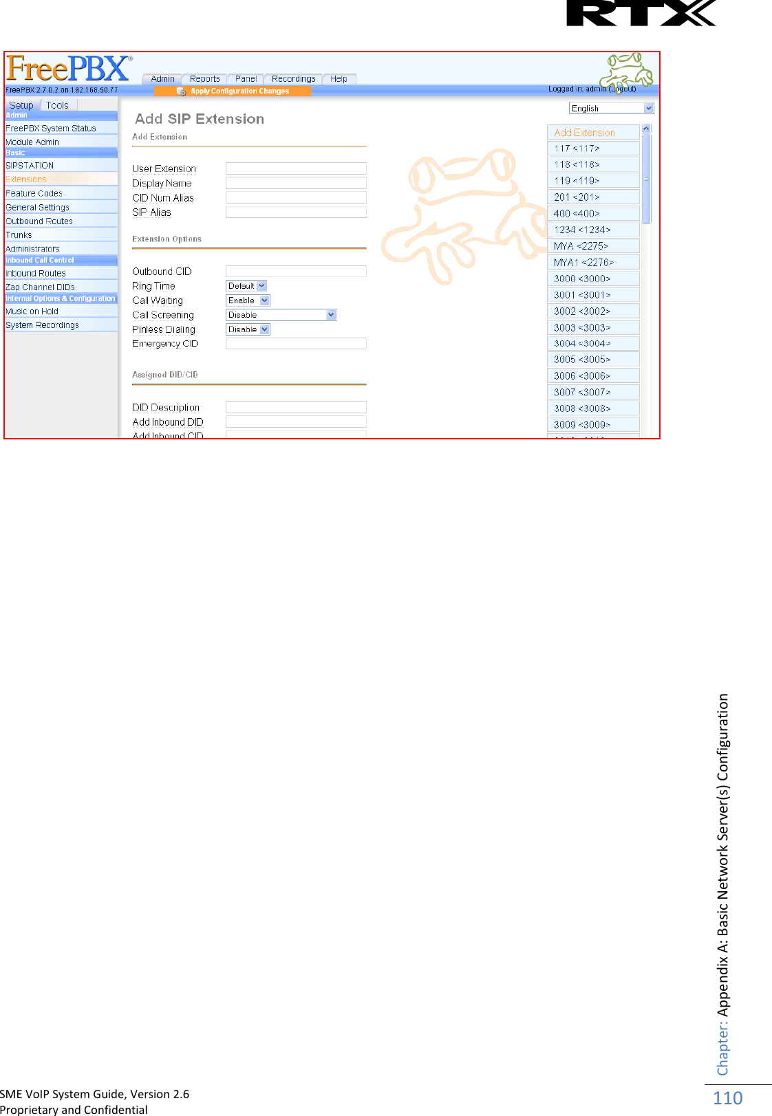    SME VoIP System Guide, Version 2.6                                                                                                                                                          Proprietary and Confidential    Chapter: Appendix A: Basic Network Server(s) Configuration 110          