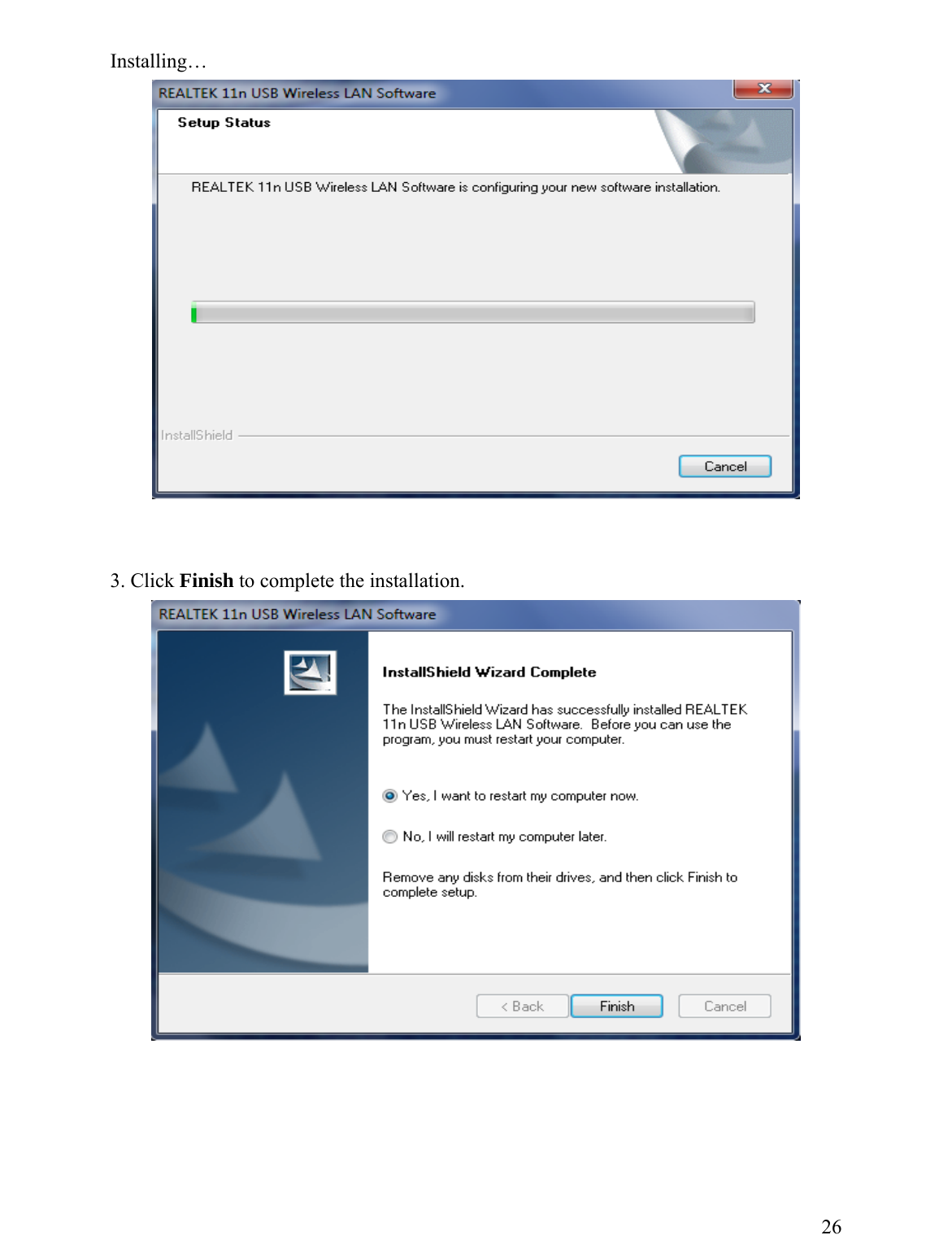 Installing…      3. Click Finish to complete the installation.        26 
