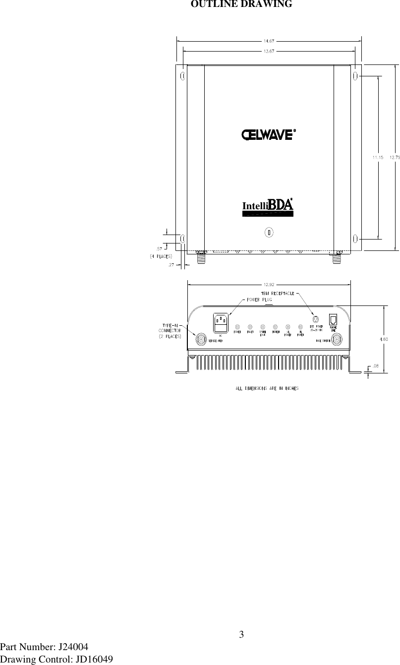 3Part Number: J24004Drawing Control: JD16049OUTLINE DRAWINGIntelli