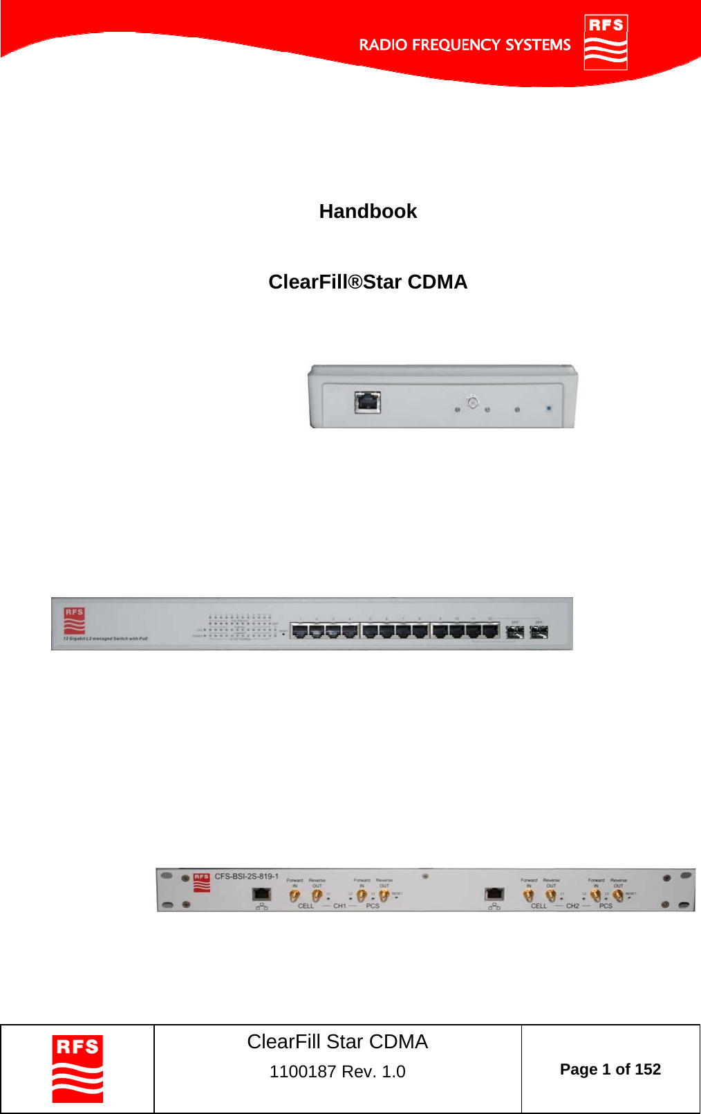    ClearFill Star CDMA  1100187 Rev. 1.0  Page 1 of 152       Handbook   ClearFill®Star CDMA                            