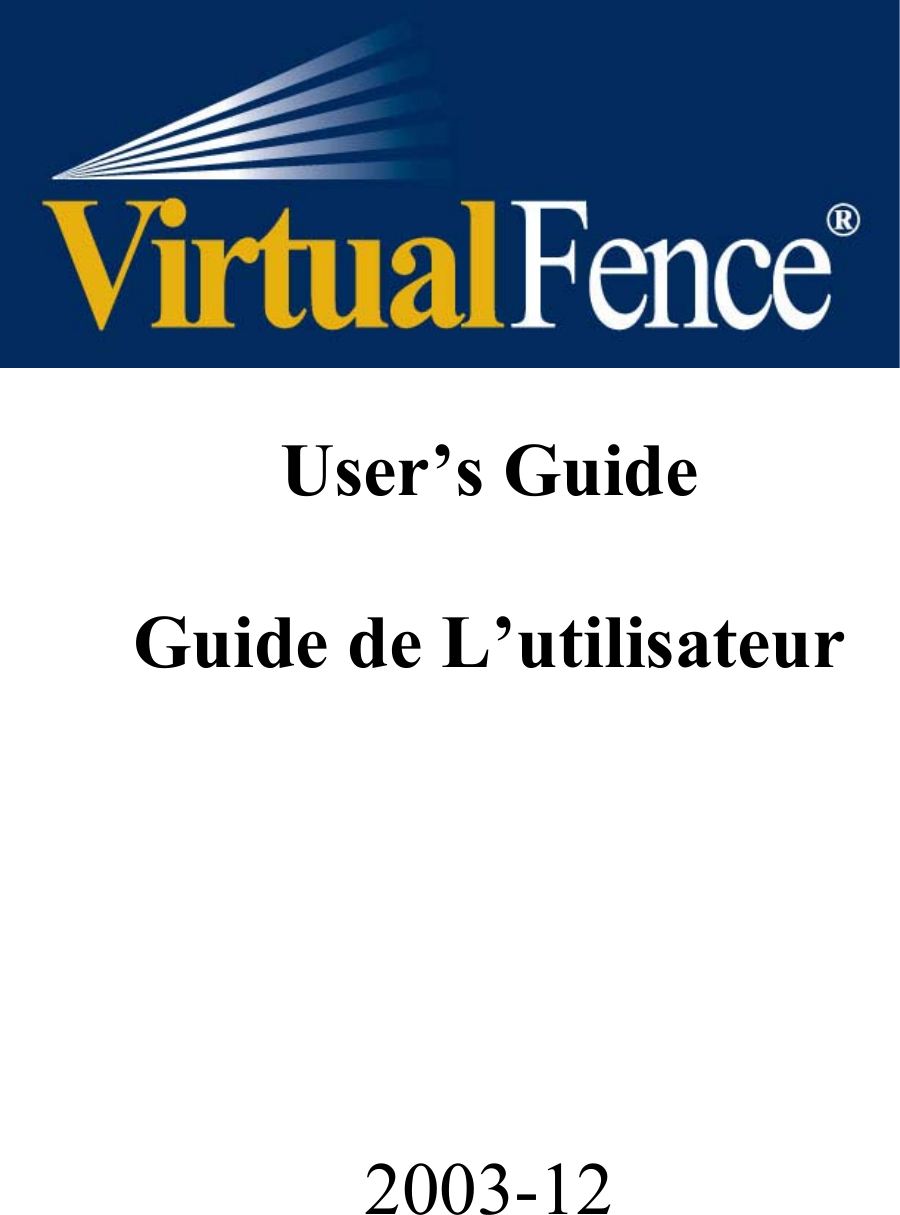     User’s Guide  Guide de L’utilisateur                 2003-12    