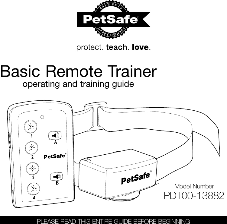 Basic Remote Traineroperating and training guideModel NumberPDT00-13882PLEASE READ THIS ENTIRE GUIDE BEFORE BEGINNING