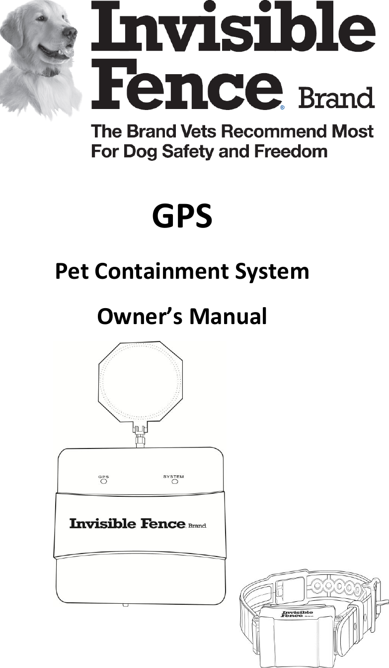  GPS Pet Containment System Owner’s Manual                                 
