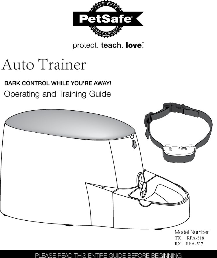Operating and Training GuideModel NumberAUTOPLEASE READ THIS ENTIRE GUIDE BEFORE BEGINNINGAuto TrainerTX      RFA-518RX     RFA-517