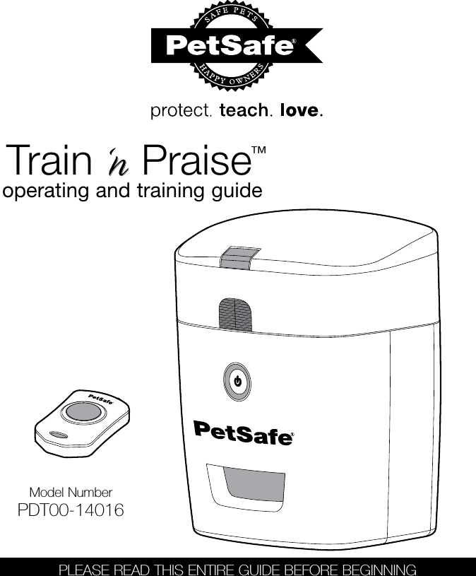 operating and training guideModel NumberPDT00-14016PLEASE READ THIS ENTIRE GUIDE BEFORE BEGINNINGTrain ‘n Praise™
