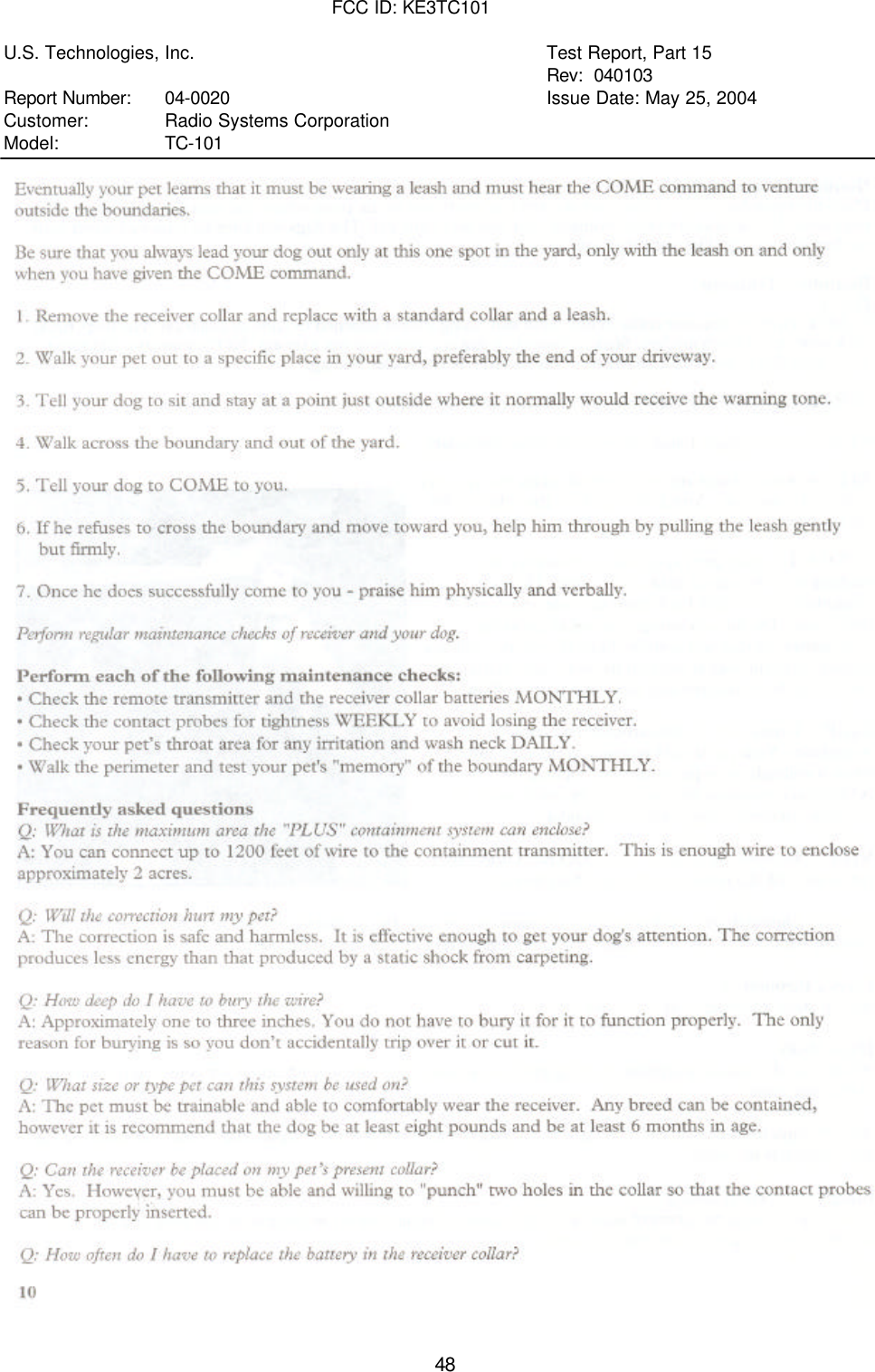 FCC ID: KE3TC101U.S. Technologies, Inc. Test Report, Part 15Rev:  040103Report Number: 04-0020 Issue Date: May 25, 2004Customer:   Radio Systems CorporationModel:   TC-10148