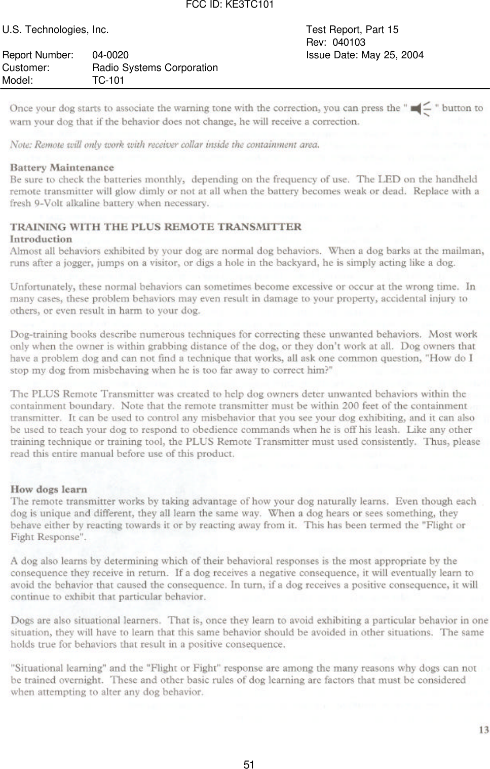 FCC ID: KE3TC101U.S. Technologies, Inc. Test Report, Part 15Rev:  040103Report Number: 04-0020 Issue Date: May 25, 2004Customer:   Radio Systems CorporationModel:   TC-10151