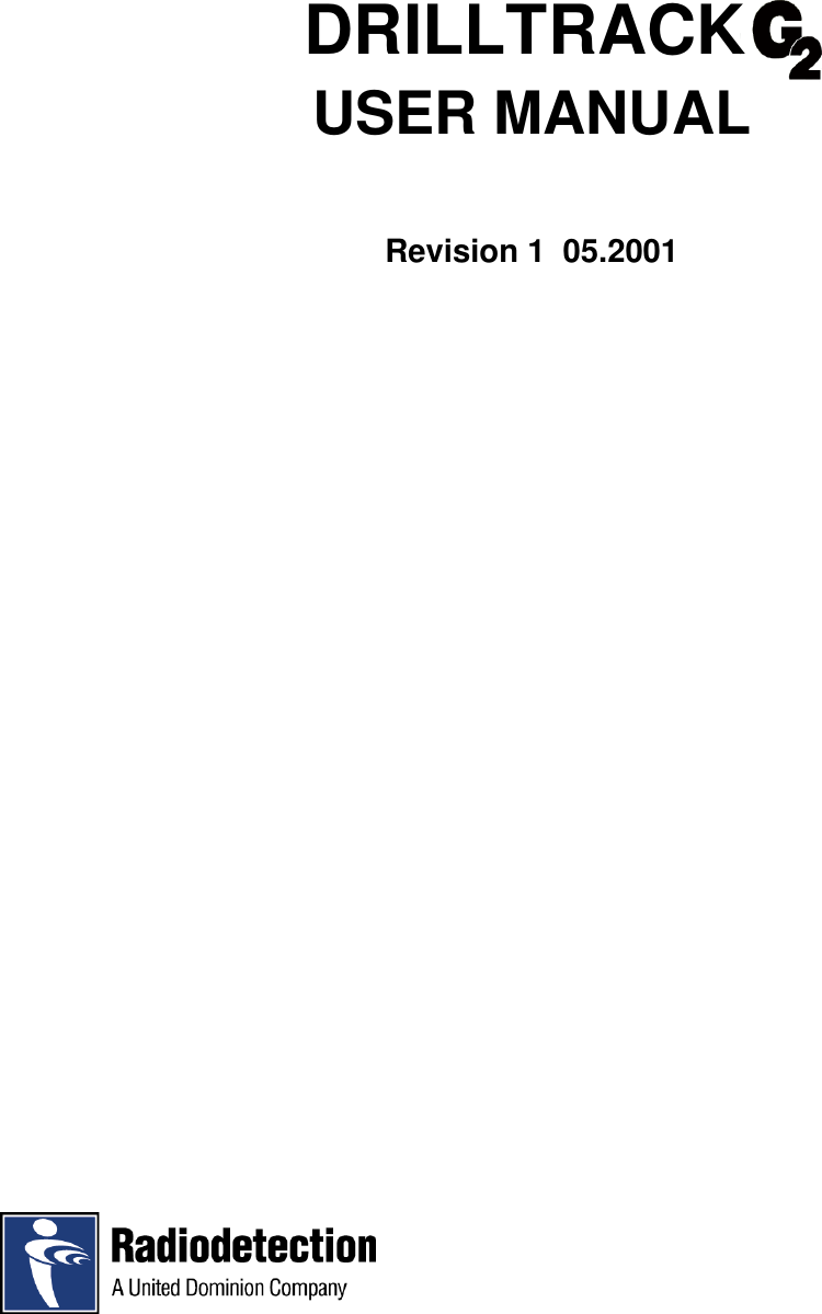                 DRILLTRACKUSER MANUALRevision 1  05.2001