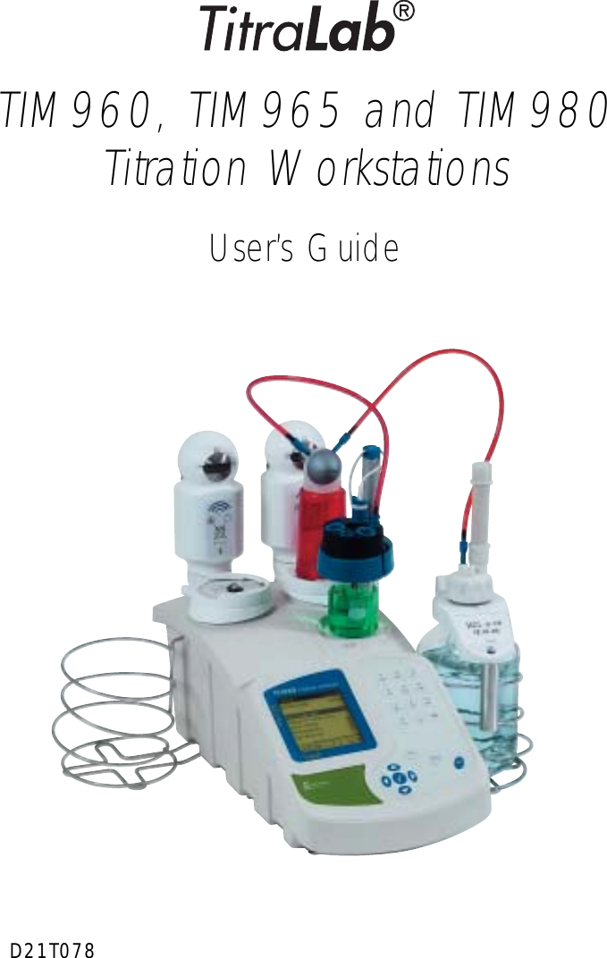 Contents 1TIM960, TIM965 and TIM980Titration WorkstationsUser&rsquo;s GuideD21T078