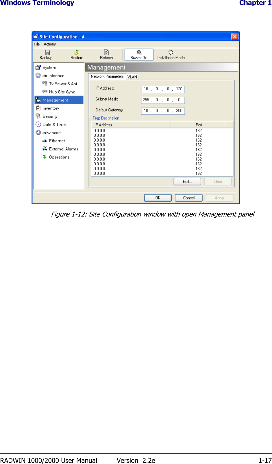 Windows Terminology  Chapter 1RADWIN 1000/2000 User Manual Version  2.2e 1-17Figure 1-12: Site Configuration window with open Management panel