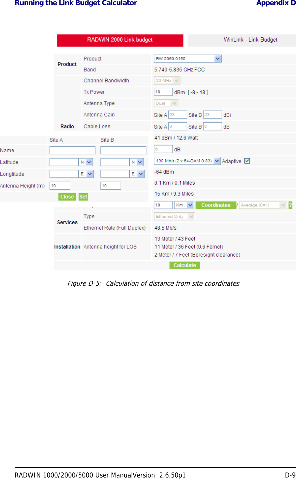 Running the Link Budget Calculator Appendix DRADWIN 1000/2000/5000 User ManualVersion  2.6.50p1 D-9Figure D-5:  Calculation of distance from site coordinates