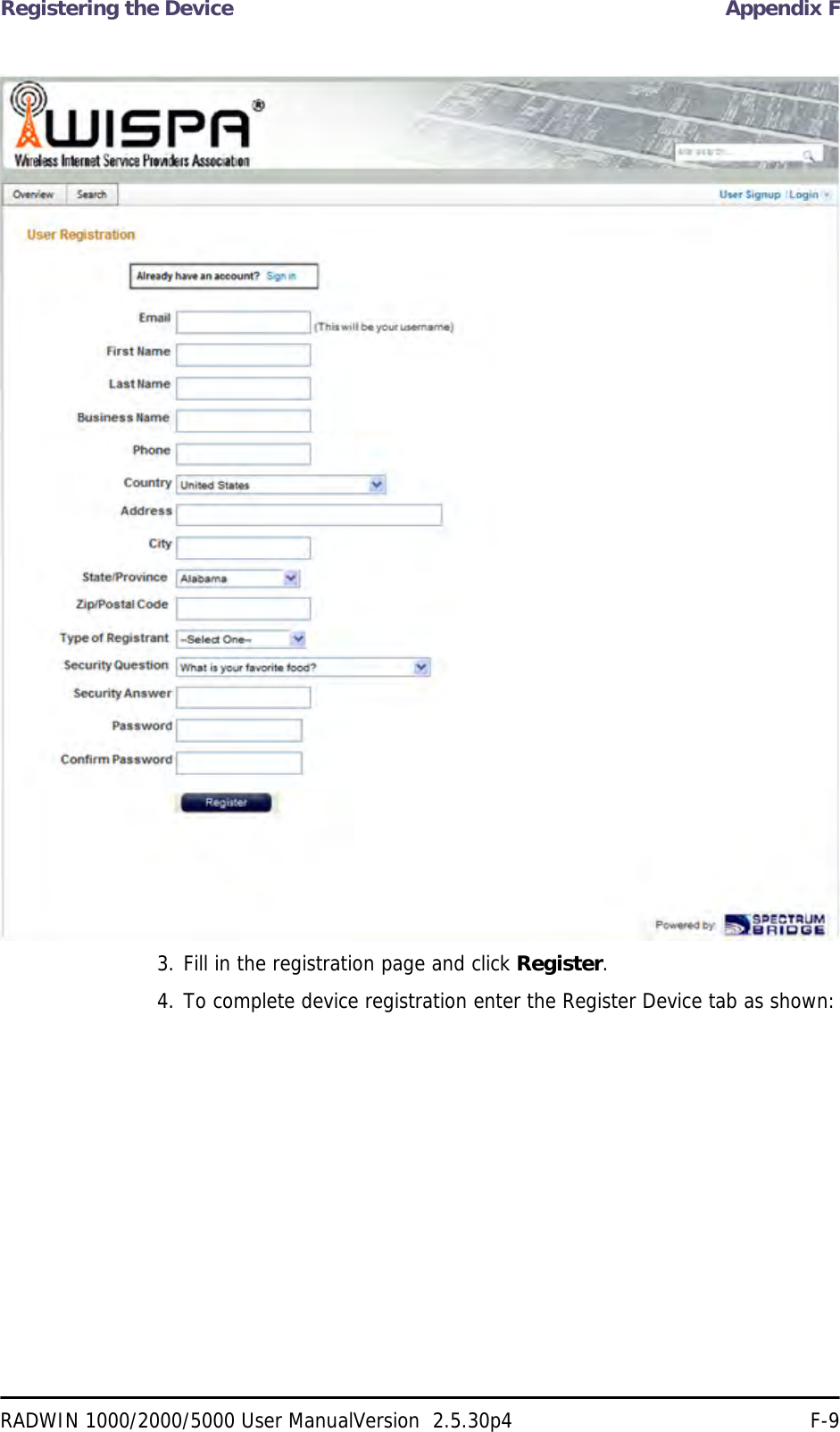 Registering the Device Appendix FRADWIN 1000/2000/5000 User ManualVersion  2.5.30p4 F-93. Fill in the registration page and click Register.4. To complete device registration enter the Register Device tab as shown: