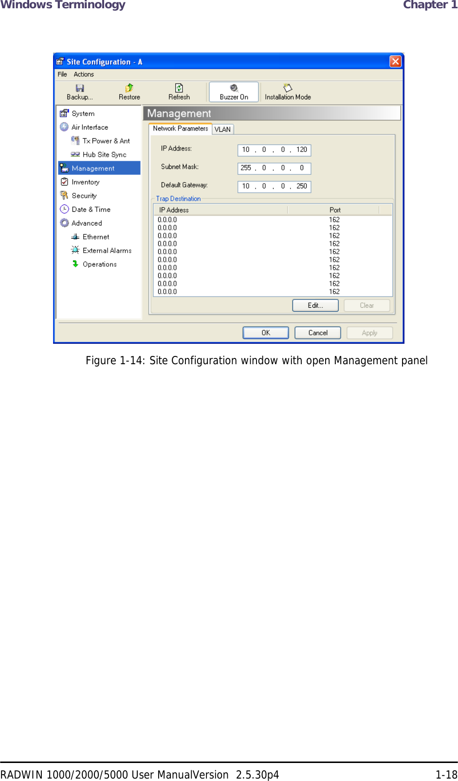Windows Terminology  Chapter 1RADWIN 1000/2000/5000 User ManualVersion  2.5.30p4 1-18Figure 1-14: Site Configuration window with open Management panel