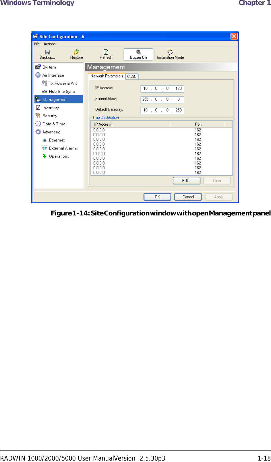 Windows Terminology  Chapter 1RADWIN 1000/2000/5000 User ManualVersion  2.5.30p3 1-18Figure 1-14: Site Configuration window with open Management panel