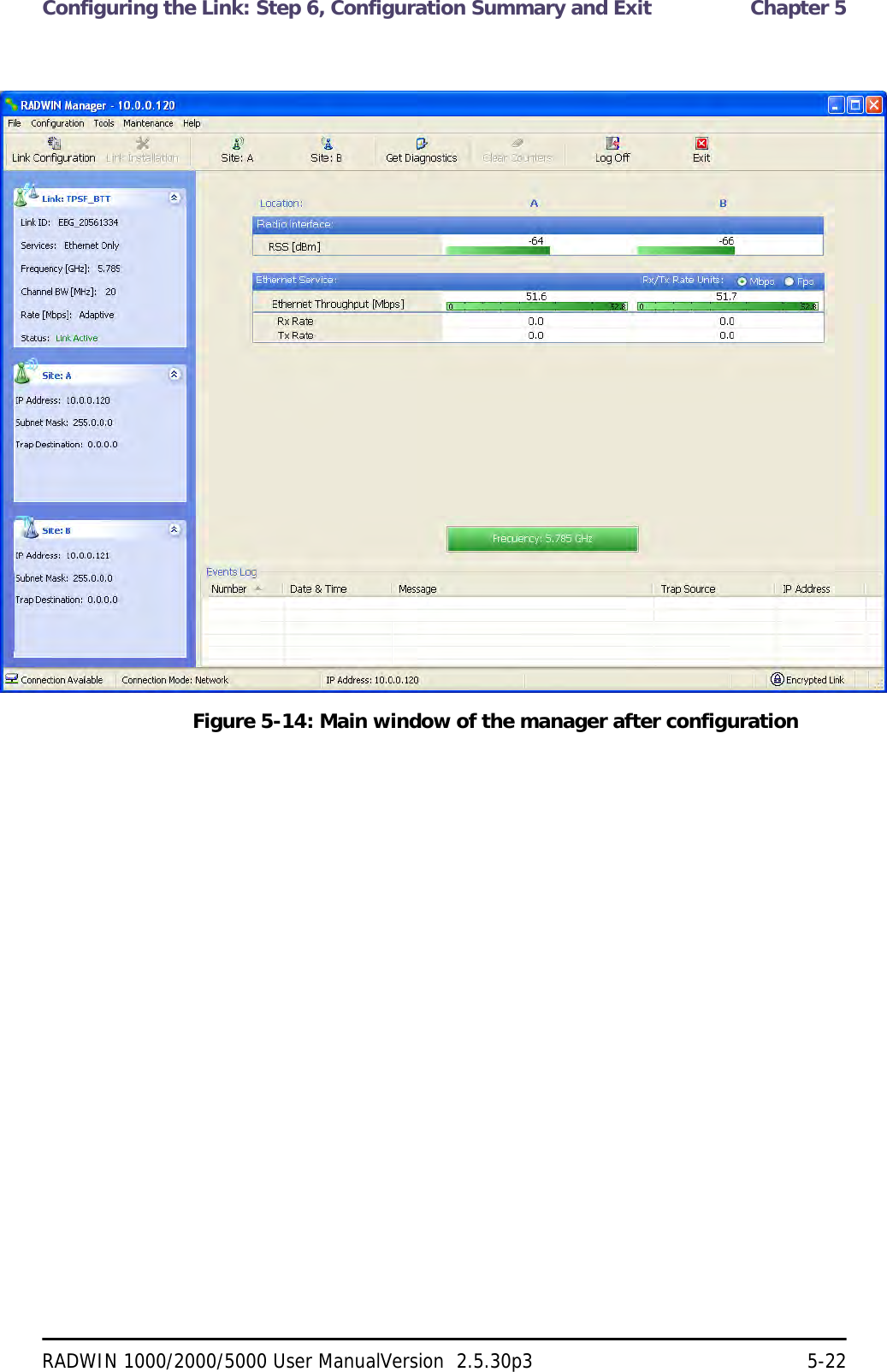 Configuring the Link: Step 6, Configuration Summary and Exit  Chapter 5RADWIN 1000/2000/5000 User ManualVersion  2.5.30p3 5-22Figure 5-14: Main window of the manager after configuration