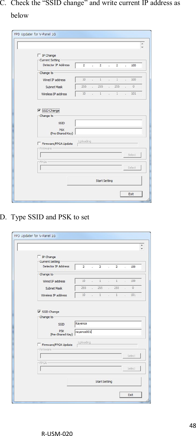 48  R-USM-020      C. Check the “SSID change” and write current IP address as below  D. Type SSID and PSK to set  