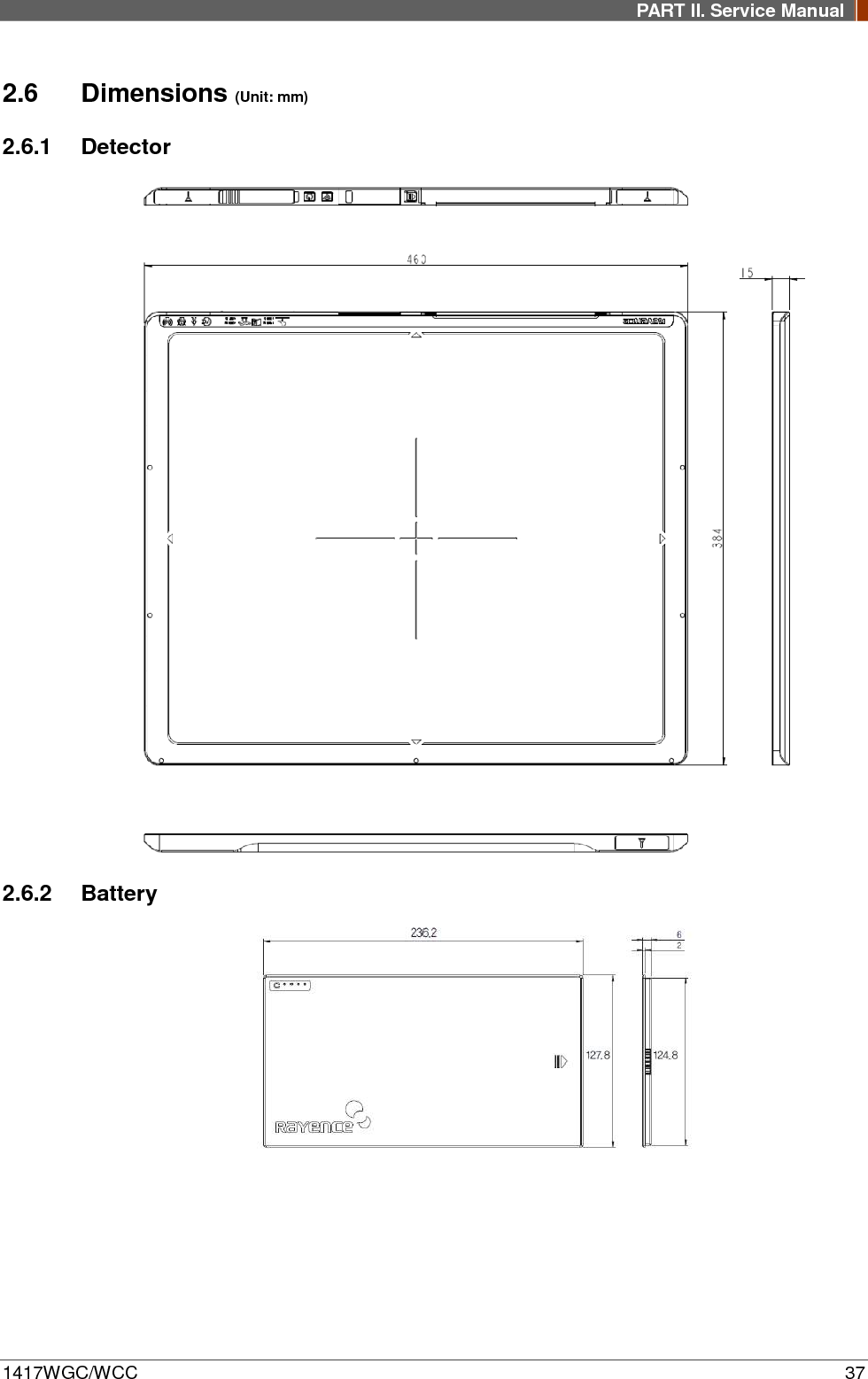 PART II. Service Manual  1417WGC/WCC 37 2.6 Dimensions (Unit: mm)  2.6.1 Detector              2.6.2 Battery  
