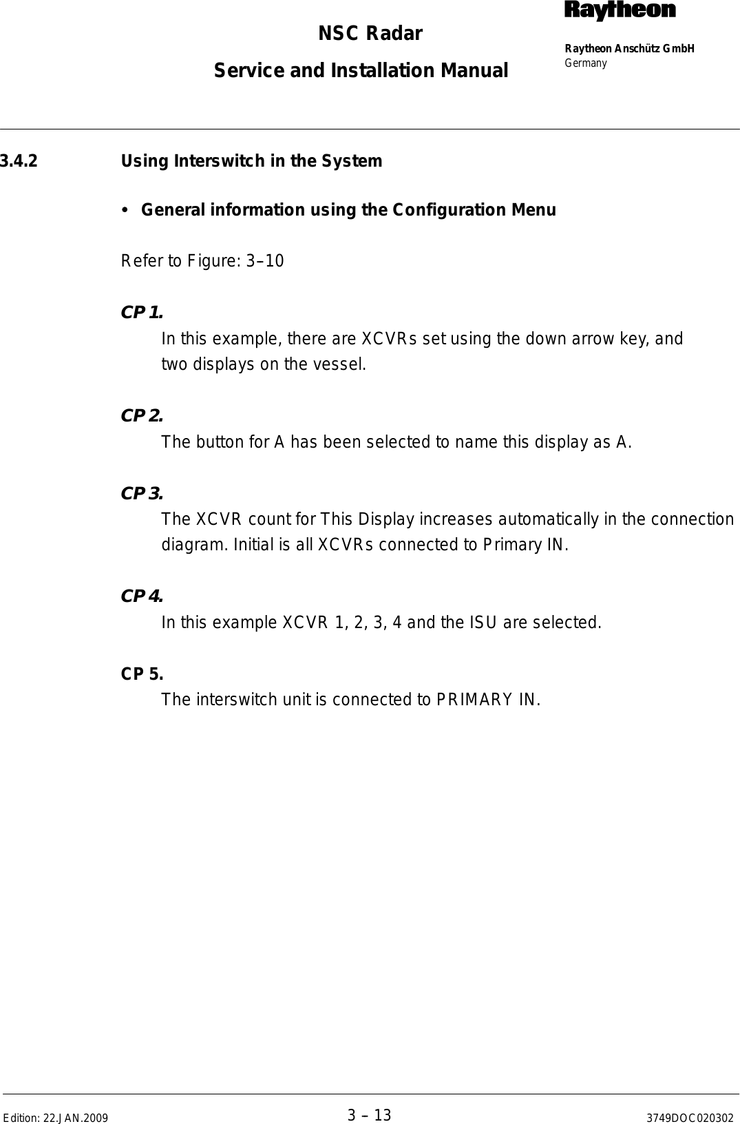 Page 134 of Raytheon Anschuetz High Seas 9RAN-SUR-25U Marine Radar User Manual Titel