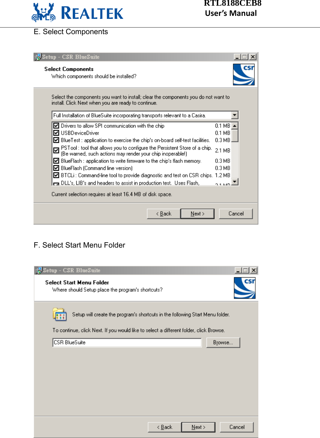                                   RTL8188CEB8   User’sManualE. Select Components    F. Select Start Menu Folder      