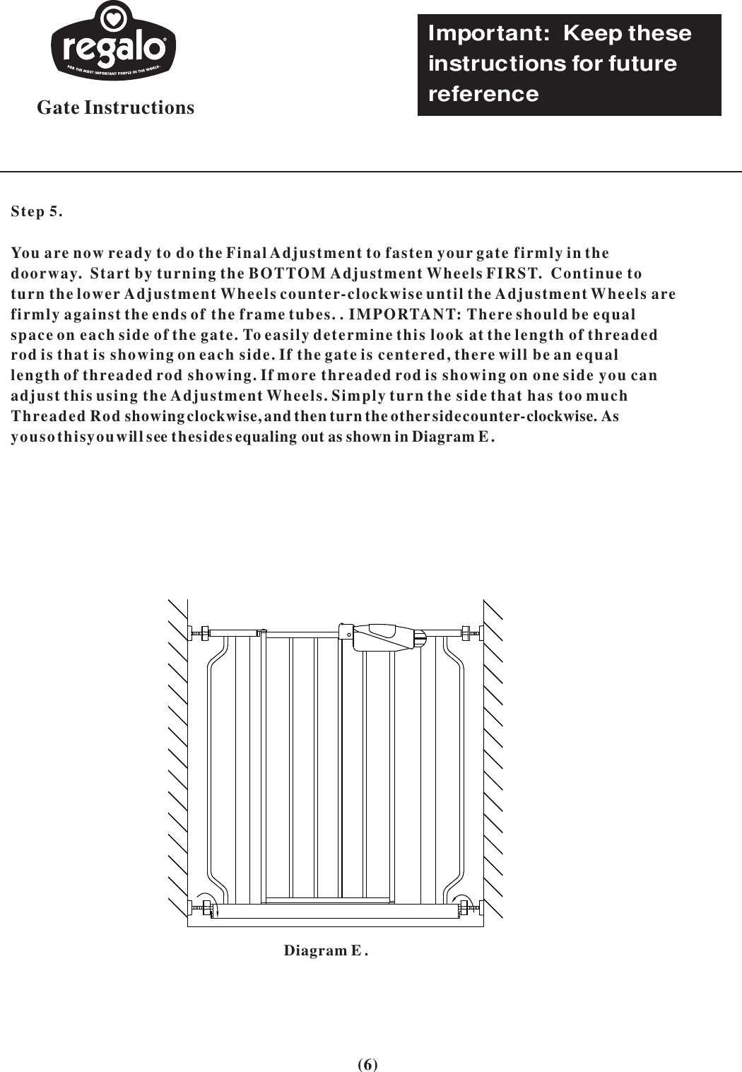 Page 6 of 9 - Regalo Regalo-Safety-Gate-Users-Manual- Gate Instructions  Regalo-safety-gate-users-manual