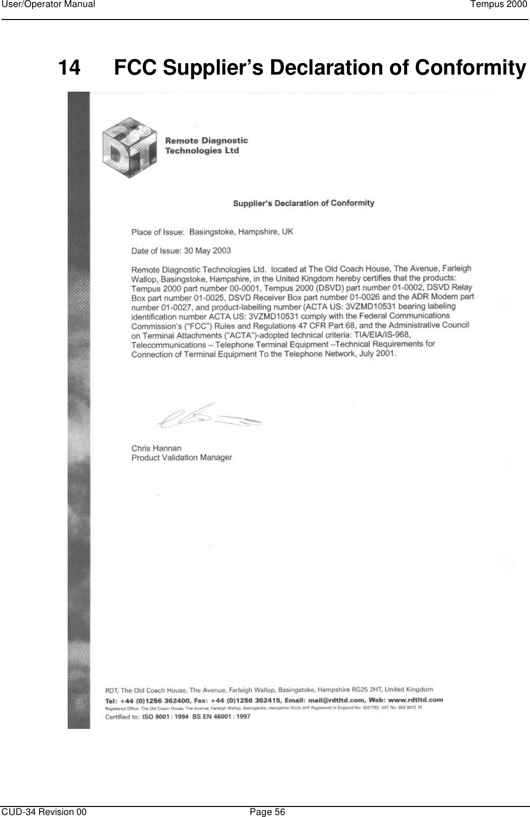 User/Operator Manual    Tempus 2000      CUD-34 Revision 00 Page 56  14 FCC Supplier’s Declaration of Conformity  