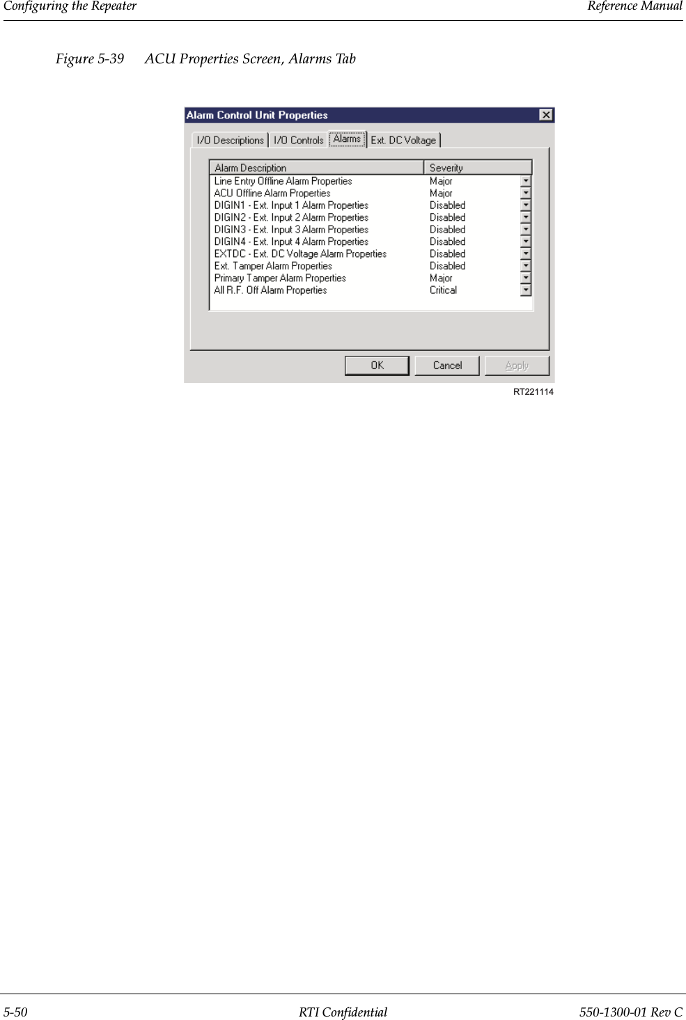 Configuring the Repeater                 Reference Manual5-50 RTI Confidential 550-1300-01 Rev CFigure 5-39 ACU Properties Screen, Alarms TabRT221114