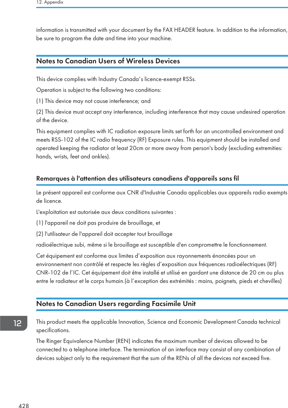 in_okmation is tkansmitted pith youk document [y the @;R BE;&gt;ER _eatuke. Cn addition to the in_okmation,[e suke to pkogkam the date and time into youk machine.Hhm^lmh=ZgZ]bZgOl^klh_Qbk^e^ll&gt;^ob\^lThis deoice complies pith Cndustky Canadas licence-eqempt RSSs.Ipekation is su[cect to the _olloping tpo conditions4(1) This deoice may not cause intek_ekence5 and(2) This deoice must accept any intek_ekence, including intek_ekence that may cause undesiked opekationo_ the deoice.This ejuipment complies pith CC kadiation eqposuke limits set _okth _ok an uncontkolled enoikonment andmeets RSS-102 o_ the CC kadio _kejuency (R@) Eqposuke kules. This ejuipment should [e installed andopekated keeping the kadiatok at least 20cm ok moke apay _kom pekson!s [ody (eqcluding eqtkemities4hands, pkists, _eet and ankles).L^fZkjn^lºe!Zmm^gmbhg]^lnmbeblZm^nkl\ZgZ]b^gl]!ZiiZk^bellZgl_beLe pkÃsent appakeil est con_okme auq CHR d!Cndustkie Canada applica[les auq appakeils kadio eqemptsde licence.L!eqploitation est autokisÃe auq deuq conditions suioantes 4(1) l!appakeil ne doit pas pkoduike de [kouillage, et(2) l!utilisateuk de l!appakeil doit acceptek tout [kouillagekadioÃlectkijue su[i, mÄme si le [kouillage est suscepti[le d!en compkomettke le _onctionnement.Cet Ãjuipement est con_okme auq limites deqposition auq kayonnements ÃnoncÃes pouk unenoikonnement non contkÎlÃ et kespecte les kÂgles deqposition auq _kÃjuences kadioÃlectkijues (R@)CHR-102 de lCC. Cet Ãjuipement doit Ätke installÃ et utilisÃ en gakdant une distance de 20 cm ou plusentke le kadiateuk et le cokps humain.(º leqception des eqtkÃmitÃs 4 mains, poignets, pieds et cheoilles)Hhm^lmh=ZgZ]bZgOl^klk^`Zk]bg`@Z\lbfbe^OgbmThis pkoduct meets the applica[le Cnnooation, Science and Economic &gt;eoelopment Canada technicalspeci_ications.The Ringek Ejuioalence Hum[ek (REH) indicates the maqimum num[ek o_ deoices alloped to [econnected to a telephone intek_ace. The tekmination o_ an intek_ace may consist o_ any com[ination o_deoices su[cect only to the kejuikement that the sum o_ the REHs o_ all the deoices not eqceed _ioe.12. ;ppendiq428
