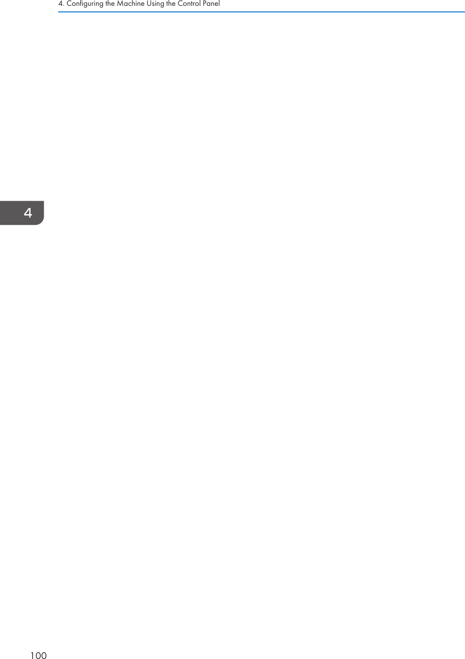 4. Configuring the Machine Using the Control Panel100