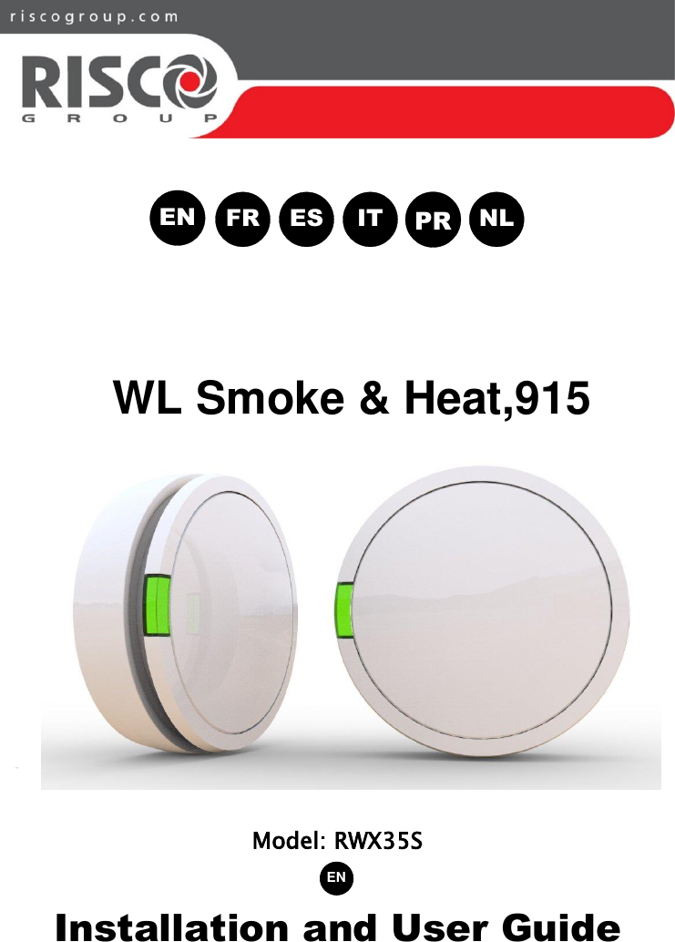              WL Smoke &amp; Heat, 91  5          Model: RWX35S EN Installation and User Guide EN FR ES IT NLPR 