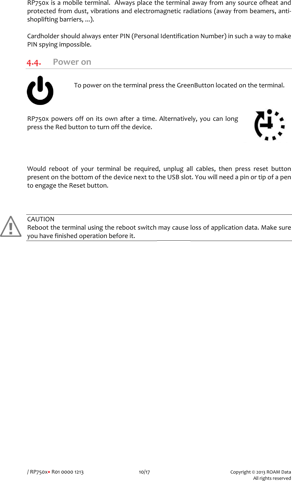 /RP750x&bull;R0RP750xisprotectedshopliftingCardholdePINspying4.4. PRP750xpopresstheRWouldrebpresentontoengageCAUTIONRebootthyouhavef0100001213amobiletefromdust,gbarriers,...rshouldalwgimpossiblePoweronTopoowersoffonRedbuttontbootofyounthebottomtheResetbeterminalufinishedoperminal.Alwvibrationsa).waysenterP.nweronthetnitsownaftoturnoffturterminalmofthedevbutton.usingtherebrationbefor10/17waysplacetandelectromIN(Personaterminalprefteratime.hedevice.berequiredvicenexttotbootswitchreit.heterminalmagneticradlIdentificatiesstheGreeAlternatived,unplugaltheUSBslotmaycauseawayfromdiations(awionNumbernButtonlocely,youcanllcables,tht.YouwillnelossofapplCopyright&copy;2Alanysourcewayfromber)insuchawcatedonthelonghenpressreeedapinoricationdata2013ROAMDatalrightsreservedofheatandamers,anti‐waytomaketerminal.esetbuttontipofapen.Makesureadd‐enne