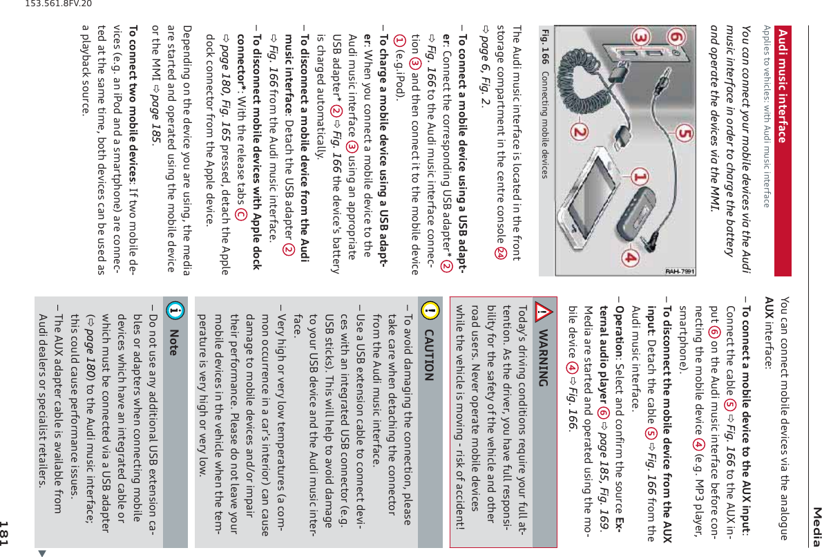 E]\aY9m\aemka[afl]j^Y[]9hhda]klgn]`a[d]k2oal`9m\aemka[afl]j^Y[]You can connect your mobile devices via the Audimusic interface in order to charge the batteryand operate the devices via the MMI.&gt;a_&amp;).. ;gff][laf_egZad]\]na[]kL`]9m\aemka[afl]j^Y[]akdg[Yl]\afl`]^jgflklgjY_][gehYjle]flafl`][]flj][gfkgd] *,page 6, Fig. 2&amp;±Lg[gff][lYegZad]\]na[]mkaf_YMK:Y\Yhl%]j2;gff][ll`][gjj]khgf\af_MK:Y\Yhl]j&quot; *Fig. 166lgl`]9m\aemka[afl]j^Y[][gff][%lagf +Yf\l`]f[gff][lallgl`]egZad]\]na[]) ]&amp;_&amp;aHg\!&amp;±Lg[`Yj_]YegZad]\]na[]mkaf_YMK:Y\Yhl%]j2O`]fqgm[gff][lYegZad]\]na[]lgl`]9m\aemka[afl]j^Y[] +mkaf_YfYhhjghjaYl]MK:Y\Yhl]j&quot; *Fig. 166l`]\]na[]kZYll]jqak[`Yj_]\YmlgeYla[Yddq&amp;±Lg\ak[gff][lYegZad]\]na[]^jgel`]9m\aemka[afl]j^Y[]2&lt;]lY[`l`]MK:Y\Yhl]j *Fig. 166^jgel`]9m\aemka[afl]j^Y[]&amp;±Lg\ak[gff][legZad]\]na[]koal`9hhd]\g[c[gff][lgj&quot;2Oal`l`]j]d]Yk]lYZk ;page 180, Fig. 165hj]kk]\$\]lY[`l`]9hhd]\g[c[gff][lgj^jgel`]9hhd]\]na[]&amp;&lt;]h]f\af_gfl`]\]na[]qgmYj]mkaf_$l`]e]\aYYj]klYjl]\Yf\gh]jYl]\mkaf_l`]egZad]\]na[]gjl`]EEApage 185&amp;Lg[gff][llogegZad]\]na[]k2A^logegZad]\]%na[]k ]&amp;_&amp;YfaHg\Yf\YkeYjlh`gf]!Yj][gff][%l]\Yll`]kYe]lae]$Zgl`\]na[]k[YfZ]mk]\YkYhdYqZY[ckgmj[]&amp;Qgm[Yf[gff][legZad]\]na[]knaYl`]YfYdg_m]9MPafl]j^Y[]2±Lg[gff][lYegZad]\]na[]lgl`]9MPafhml2;gff][ll`][YZd] -Fig. 166lgl`]9MPaf%hml .gfl`]9m\aemka[afl]j^Y[]Z]^gj][gf%f][laf_l`]egZad]\]na[] , ]&amp;_&amp;EH+hdYq]j$keYjlh`gf]!&amp;±Lg\ak[gff][ll`]egZad]\]na[]^jgel`]9MPafhml2&lt;]lY[`l`][YZd] -Fig. 166^jgel`]9m\aemka[afl]j^Y[]&amp;±Gh]jYlagf2K]d][lYf\[gf^ajel`]kgmj[]=p%l]jfYdYm\aghdYq]j.page 185, Fig. 169&amp;E]\aYYj]klYjl]\Yf\gh]jYl]\mkaf_l`]eg%Zad]\]na[] ,Fig. 166&amp;O9JFAF?Lg\Yqk\janaf_[gf\alagfkj]imaj]qgmj^mddYl%l]flagf&amp;9kl`]\jan]j$qgm`Yn]^mddj]khgfka%Zadalq^gjl`]kY^]lqg^l`]n]`a[d]Yf\gl`]jjgY\mk]jk&amp;F]n]jgh]jYl]egZad]\]na[]ko`ad]l`]n]`a[d]akegnaf_%jakcg^Y[[a\]fl;9MLAGF±LgYnga\\YeY_af_l`][gff][lagf$hd]Yk]lYc][Yj]o`]f\]lY[`af_l`][gff][lgj^jgel`]9m\aemka[afl]j^Y[]&amp;±Mk]YMK:]pl]fkagf[YZd]lg[gff][l\]na%[]koal`Yfafl]_jYl]\MK:[gff][lgj ]&amp;_&amp;MK:kla[ck!&amp;L`akoadd`]dhlgYnga\\YeY_]lgqgmjMK:\]na[]Yf\l`]9m\aemka[afl]j%^Y[]&amp;±N]jq`a_`gjn]jqdgol]eh]jYlmj]k Y[ge%egfg[[mjj]f[]afY[Yjkafl]jagj![Yf[Ymk]\YeY_]lgegZad]\]na[]kYf\&apos;gjaehYajl`]ajh]j^gjeYf[]&amp;Hd]Yk]\gfgld]Yn]qgmjegZad]\]na[]kafl`]n]`a[d]o`]fl`]l]e%h]jYlmj]akn]jq`a_`gjn]jqdgo&amp;Fgl]±&lt;gfglmk]YfqY\\alagfYdMK:]pl]fkagf[Y%Zd]kgjY\Yhl]jko`]f[gff][laf_egZad]\]na[]ko`a[``Yn]Yfafl]_jYl]\[YZd]gjo`a[`emklZ][gff][l]\naYYMK:Y\Yhl]j page 180!lgl`]9m\aemka[afl]j^Y[]3l`ak[gmd\[Ymk]h]j^gjeYf[]akkm]k&amp;±L`]9MPY\Yhl]j[YZd]akYnYadYZd]^jge9m\a\]Yd]jkgjkh][aYdaklj]lYad]jk&amp; b)0))-+&amp;-.)&amp;0&gt;N&amp;*(