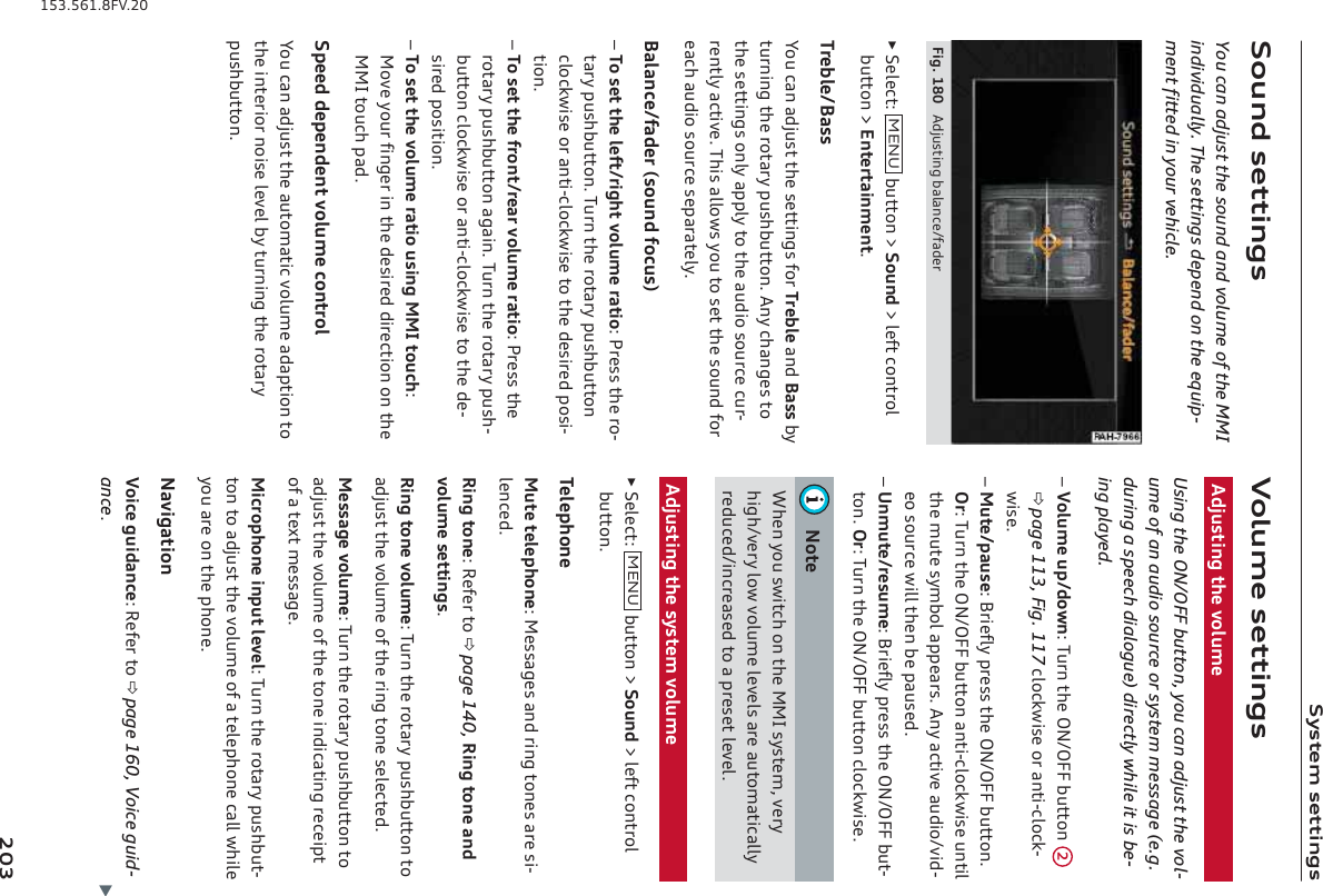 Kqkl]ek]llaf_kKgmf\k]llaf_kYou can adjust the sound and volume of the MMIindividually. The settings depend on the equip-ment fitted in your vehicle.&gt;a_&amp;)0( 9\bmklaf_ZYdYf[]&apos;^Y\]jŹK]d][l2 E=FM Zmllgf6Kgmf\6d]^l[gfljgdZmllgf6=fl]jlYafe]fl&amp;Lj]Zd]&apos;:YkkQgm[YfY\bmkll`]k]llaf_k^gjLj]Zd]Yf\:YkkZqlmjfaf_l`]jglYjqhmk`Zmllgf&amp;9fq[`Yf_]klgl`]k]llaf_kgfdqYhhdqlgl`]Ym\agkgmj[][mj%j]fldqY[lan]&amp;L`akYddgokqgmlgk]ll`]kgmf\^gj]Y[`Ym\agkgmj[]k]hYjYl]dq&amp;:YdYf[]&apos;^Y\]j kgmf\^g[mk!±Lgk]ll`]d]^l&apos;ja_`lngdme]jYlag2Hj]kkl`]jg%lYjqhmk`Zmllgf&amp;Lmjfl`]jglYjqhmk`Zmllgf[dg[coak]gjYfla%[dg[coak]lgl`]\]kaj]\hgka%lagf&amp;±Lgk]ll`]^jgfl&apos;j]Yjngdme]jYlag2Hj]kkl`]jglYjqhmk`ZmllgfY_Yaf&amp;Lmjfl`]jglYjqhmk`%Zmllgf[dg[coak]gjYfla%[dg[coak]lgl`]\]%kaj]\hgkalagf&amp;±Lgk]ll`]ngdme]jYlagmkaf_EEAlgm[`2Egn]qgmj^af_]jafl`]\]kaj]\\aj][lagfgfl`]EEAlgm[`hY\&amp;Kh]]\\]h]f\]flngdme][gfljgdQgm[YfY\bmkll`]YmlgeYla[ngdme]Y\Yhlagflgl`]afl]jagjfgak]d]n]dZqlmjfaf_l`]jglYjqhmk`Zmllgf&amp;Ngdme]k]llaf_k9\bmklaf_l`]ngdme]Using the ON/OFF button, you can adjust the vol-ume of an audio source or system message (e.g.during a speech dialogue) directly while it is be-ing played.±Ngdme]mh&apos;\gof2Lmjfl`]GF&apos;G&gt;&gt;Zmllgf *page 113, Fig. 117[dg[coak]gjYfla%[dg[c%oak]&amp;±Eml]&apos;hYmk]2:ja]^dqhj]kkl`]GF&apos;G&gt;&gt;Zmllgf&amp;Gj2Lmjfl`]GF&apos;G&gt;&gt;ZmllgfYfla%[dg[coak]mfladl`]eml]kqeZgdYhh]Yjk&amp;9fqY[lan]Ym\ag&apos;na\%]gkgmj[]oaddl`]fZ]hYmk]\&amp;±Mfeml]&apos;j]kme]2:ja]^dqhj]kkl`]GF&apos;G&gt;&gt;Zml%lgf&amp;Gj2Lmjfl`]GF&apos;G&gt;&gt;Zmllgf[dg[coak]&amp;Fgl]O`]fqgmkoal[`gfl`]EEAkqkl]e$n]jq`a_`&apos;n]jqdgongdme]d]n]dkYj]YmlgeYla[Yddqj]\m[]\&apos;af[j]Yk]\lgYhj]k]ld]n]d&amp;9\bmklaf_l`]kqkl]engdme]ŹK]d][l2 E=FM Zmllgf6Kgmf\6d]^l[gfljgdZmllgf&amp;L]d]h`gf]Eml]l]d]h`gf]2E]kkY_]kYf\jaf_lgf]kYj]ka%d]f[]\&amp;Jaf_lgf]2J]^]jlgpage 140, Jaf_lgf]Yf\ngdme]k]llaf_k&amp;Jaf_lgf]ngdme]2Lmjfl`]jglYjqhmk`ZmllgflgY\bmkll`]ngdme]g^l`]jaf_lgf]k]d][l]\&amp;E]kkY_]ngdme]2Lmjfl`]jglYjqhmk`ZmllgflgY\bmkll`]ngdme]g^l`]lgf]af\a[Ylaf_j][]ahlg^Yl]ple]kkY_]&amp;Ea[jgh`gf]afhmld]n]d2Lmjfl`]jglYjqhmk`Zml%lgflgY\bmkll`]ngdme]g^Yl]d]h`gf][Yddo`ad]qgmYj]gfl`]h`gf]&amp;FYna_YlagfNga[]_ma\Yf[]2J]^]jlgpage 160, Voice guid-ance&amp;b*(+)-+&amp;-.)&amp;0&gt;N&amp;*(