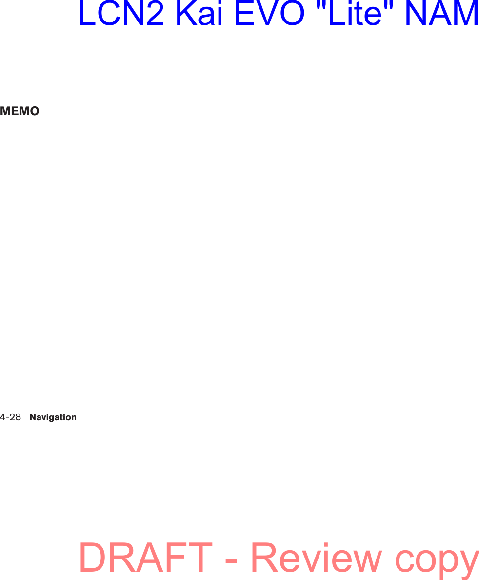 4-28 NavigationMEMODRAFT - Review copyLCN2 Kai EVO &quot;Lite&quot; NAM