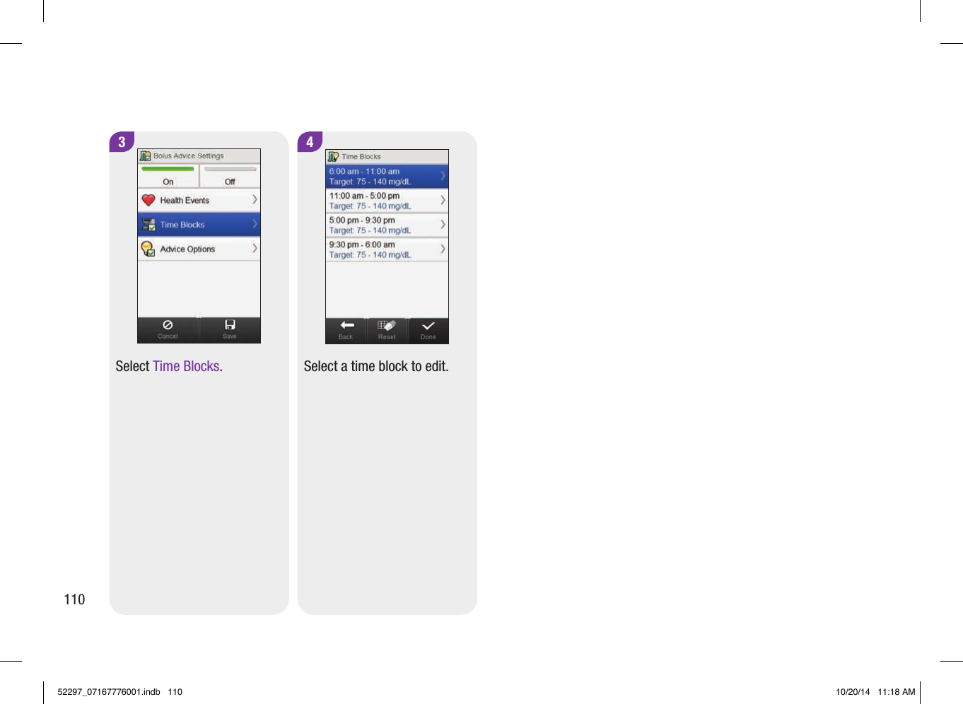 3Select Time Blocks. 4Select a time block to edit. 11052297_07167776001.indb   110 10/20/14   11:18 AM