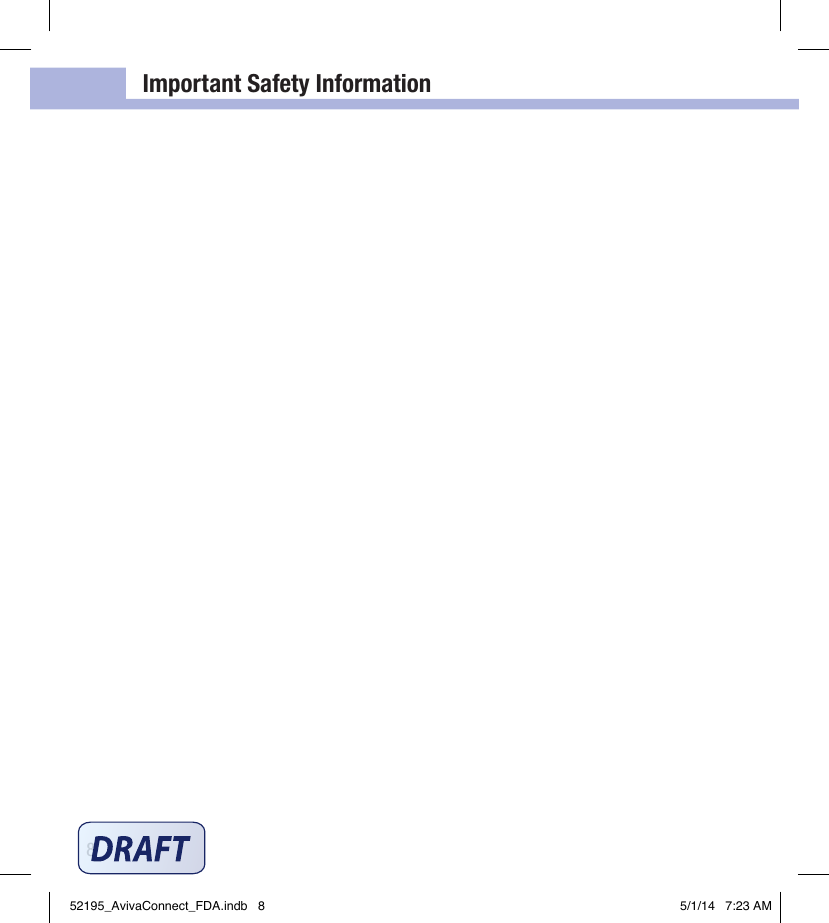 8Important Safety Information52195_AvivaConnect_FDA.indb   8 5/1/14   7:23 AM