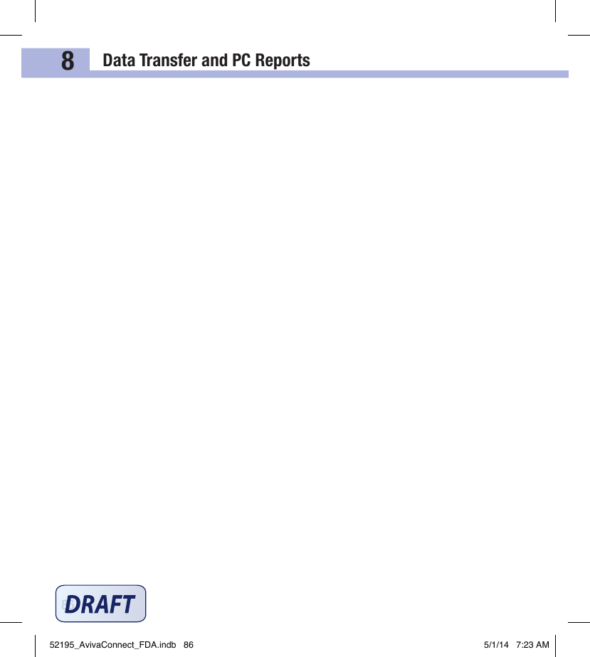 Data Transfer and PC Reports86852195_AvivaConnect_FDA.indb   86 5/1/14   7:23 AM