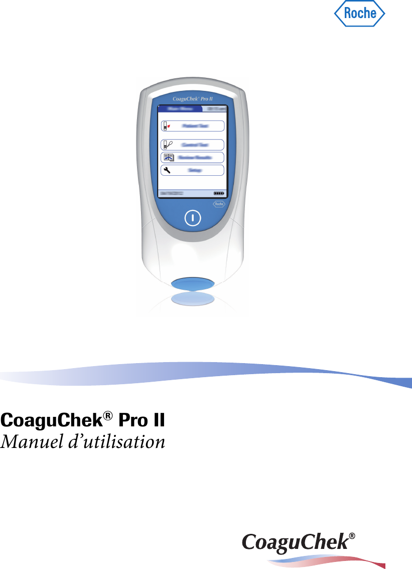 CoaguChek® Pro IIManuel d’utilisation