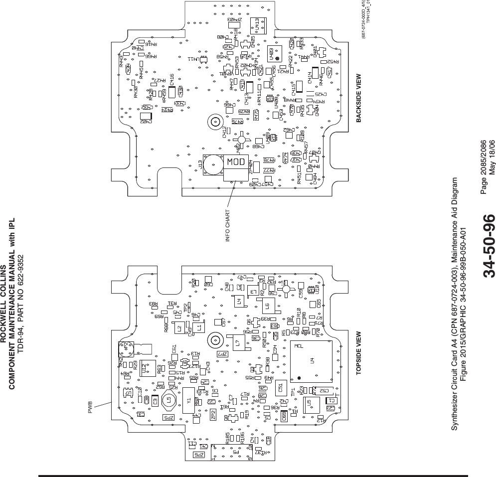 ROCKWELL COLLINSCOMPONENT MAINTENANCE MANUAL with IPLTDR-94, PART NO 622-9352Synthesizer Circuit Card A4 (CPN 687-0724-003), Maintenance Aid DiagramFigure 2015/GRAPHIC 34-50-96-99B-050-A0134-50-96 Page 2085/2086May 18/06
