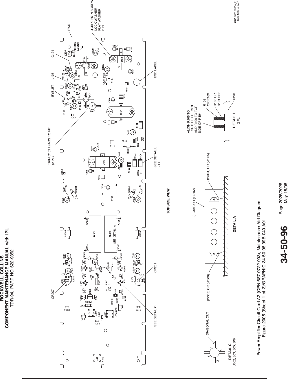 ROCKWELL COLLINSCOMPONENT MAINTENANCE MANUAL with IPLTDR-94, PART NO 622-9352Power Amplifier Circuit Card A2 (CPN 687-0722-003), Maintenance Aid DiagramFigure 2005 (Sheet 1 of 3)/GRAPHIC 34-50-96-99B-040-A0134-50-96 Page 2025/2026May 18/06